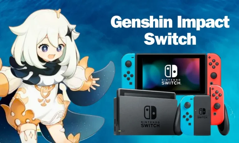 Genshin Impact Switch Is Genshin Impact on Switch
