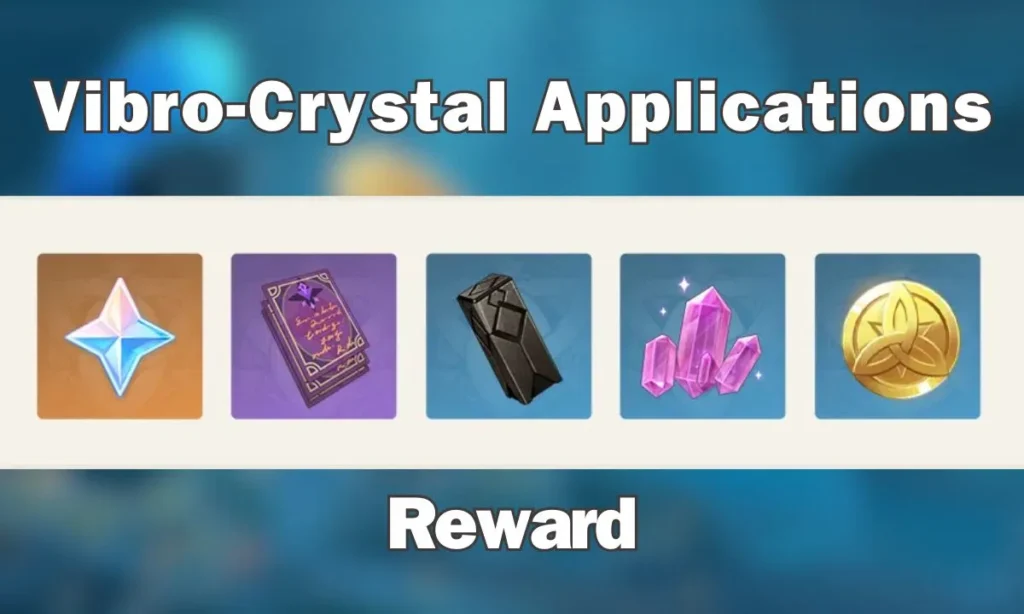 Genshin Impact Vibro-Crystal Applications Event