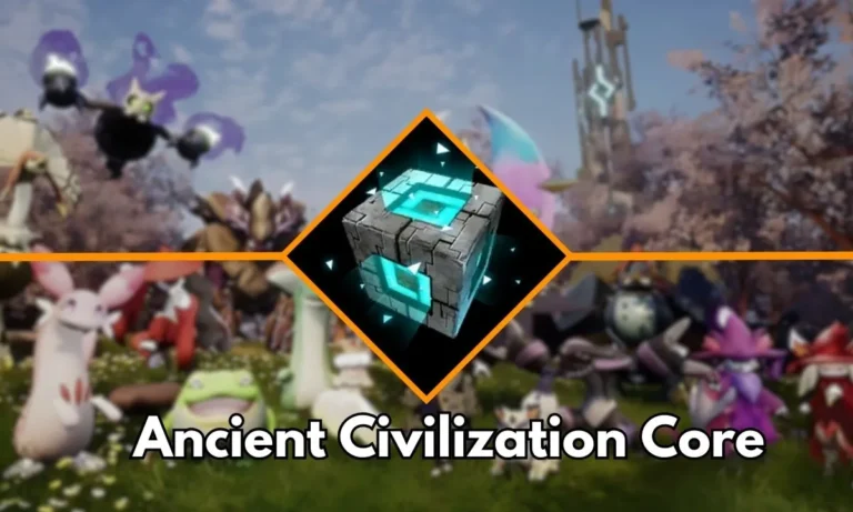 Palworld Ancient Civilization Core