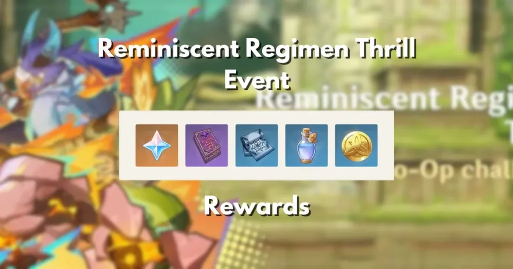 Genshin Impact Reminiscent Regimen Thrill Event