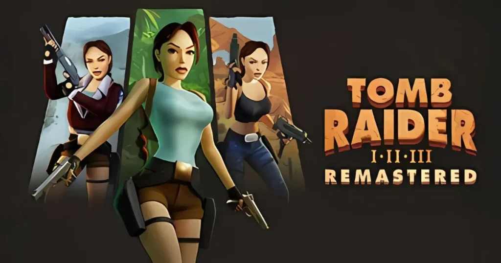 Tomb Raider remastered