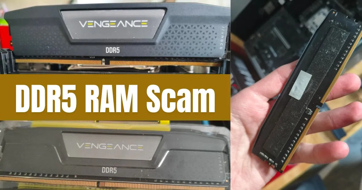 Fake Corsair DDR5 RAM Scam Uncovered - DDR4 Found Under The Heatsink ...