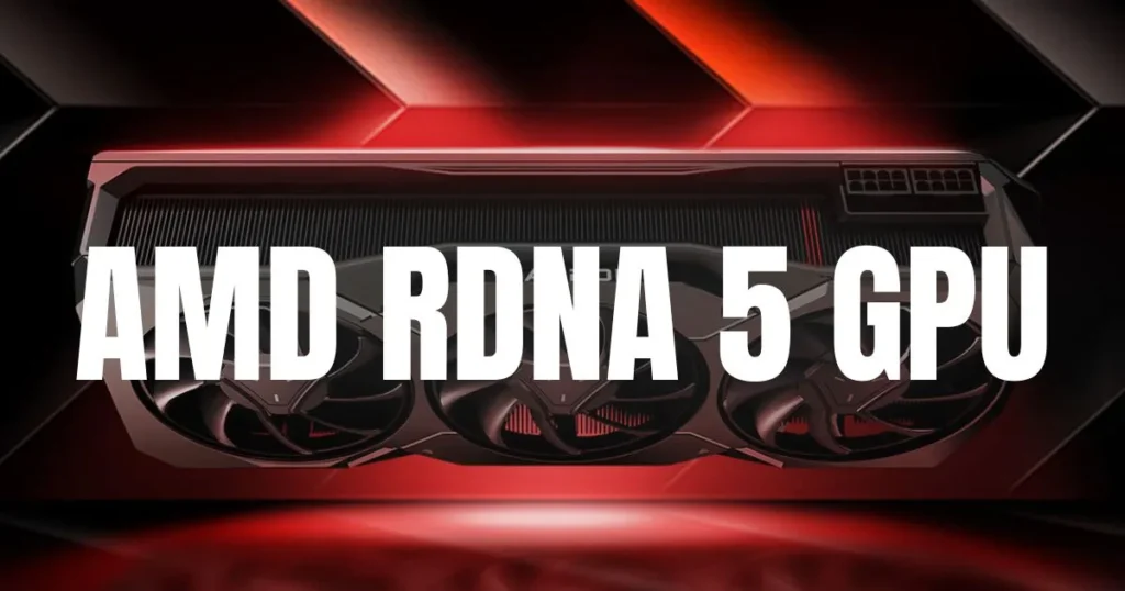 AMD's Next-Gen RDNA 5 GPU Spotted - First Discrete Model Appears in Early Code