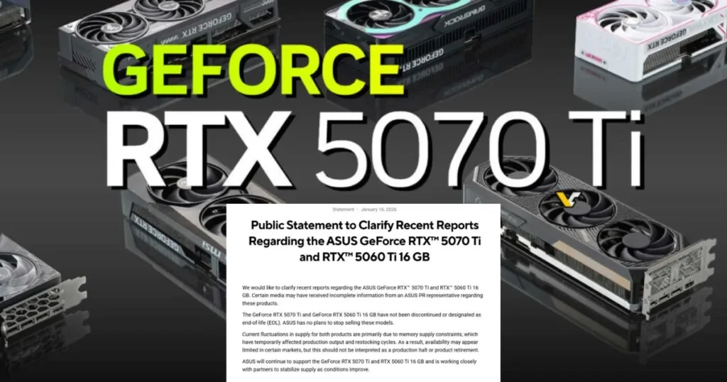 ASUS Retracts Statement, Now Says RTX 5070 Ti Is Not Discontinued After All