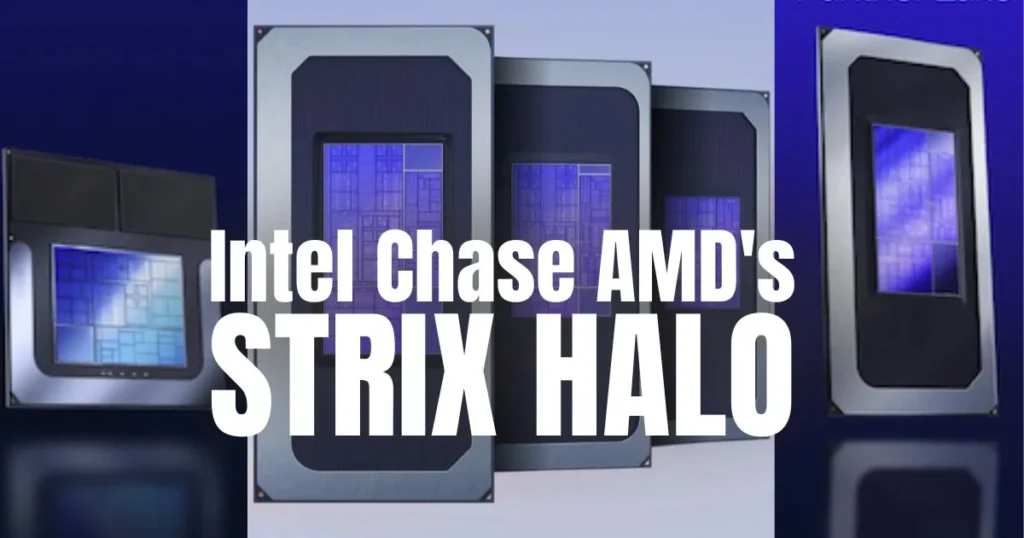 Intel Won't Chase AMD's "Strix Halo" Super APU, Criticizes Its Efficiency