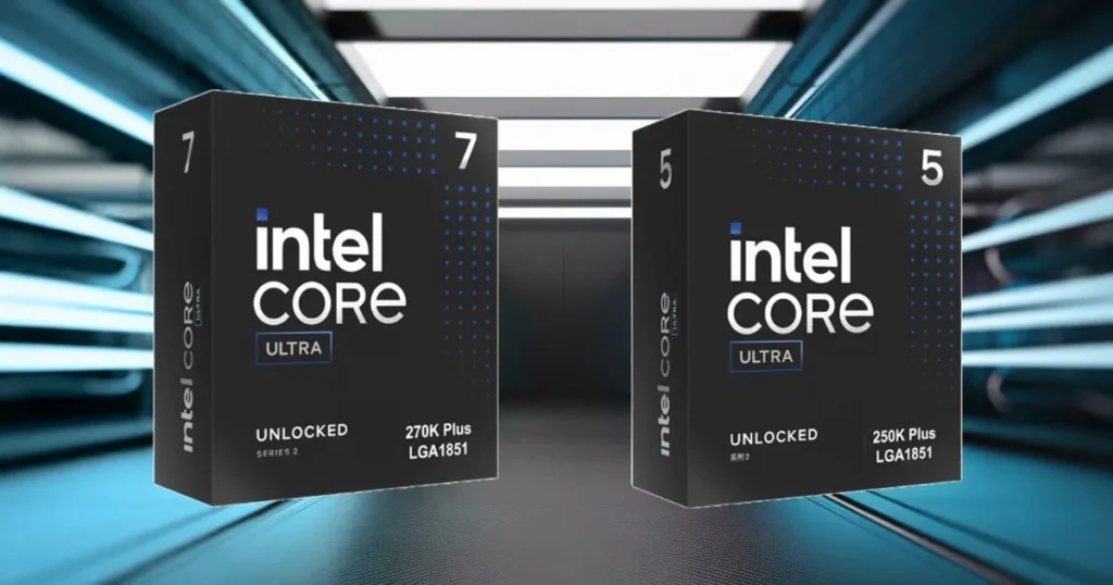 Intel Launches Core Ultra 7 270K Plus and Core Ultra 5 250K Plus, Drops Core Ultra 9 290K