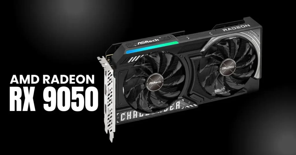 AMD Radeon RX 9050 Arrives: ASRock Reveals Entry-Level RDNA 4 GPU with 8GB and 4GB Options